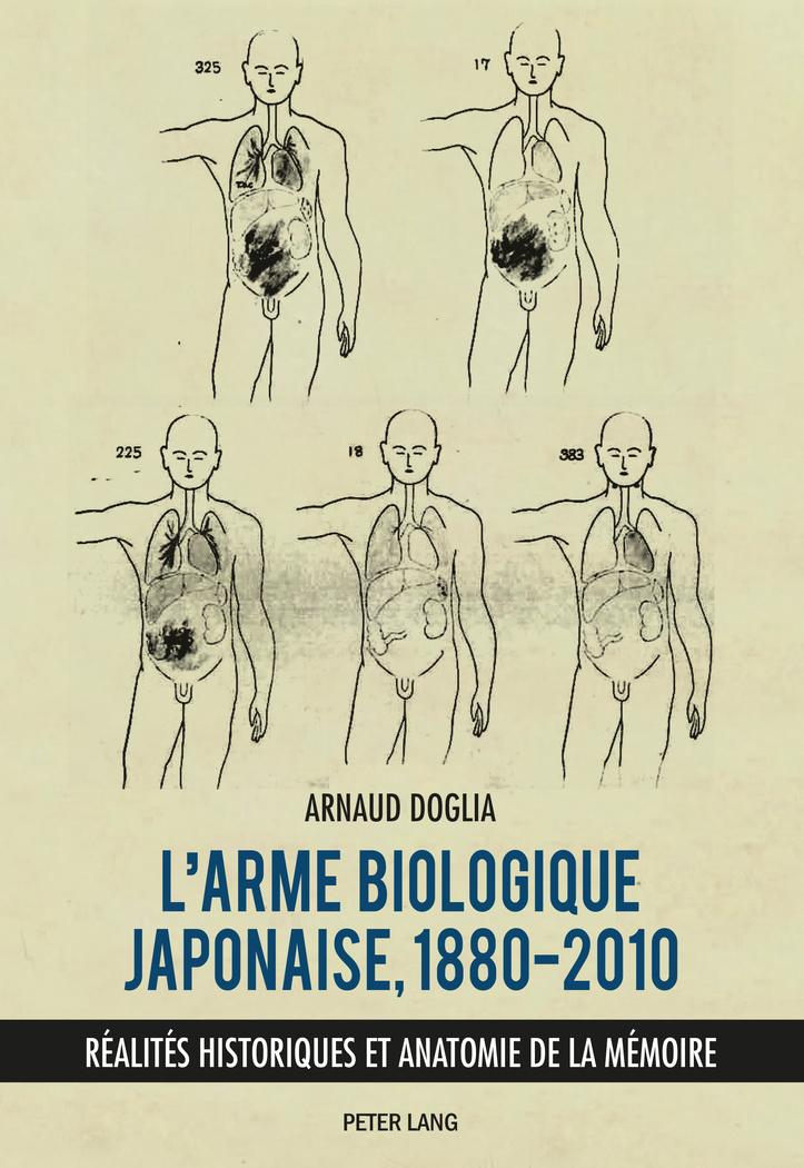 Vorderes Coverbild L'arme biologique japonaise, 1880-2010