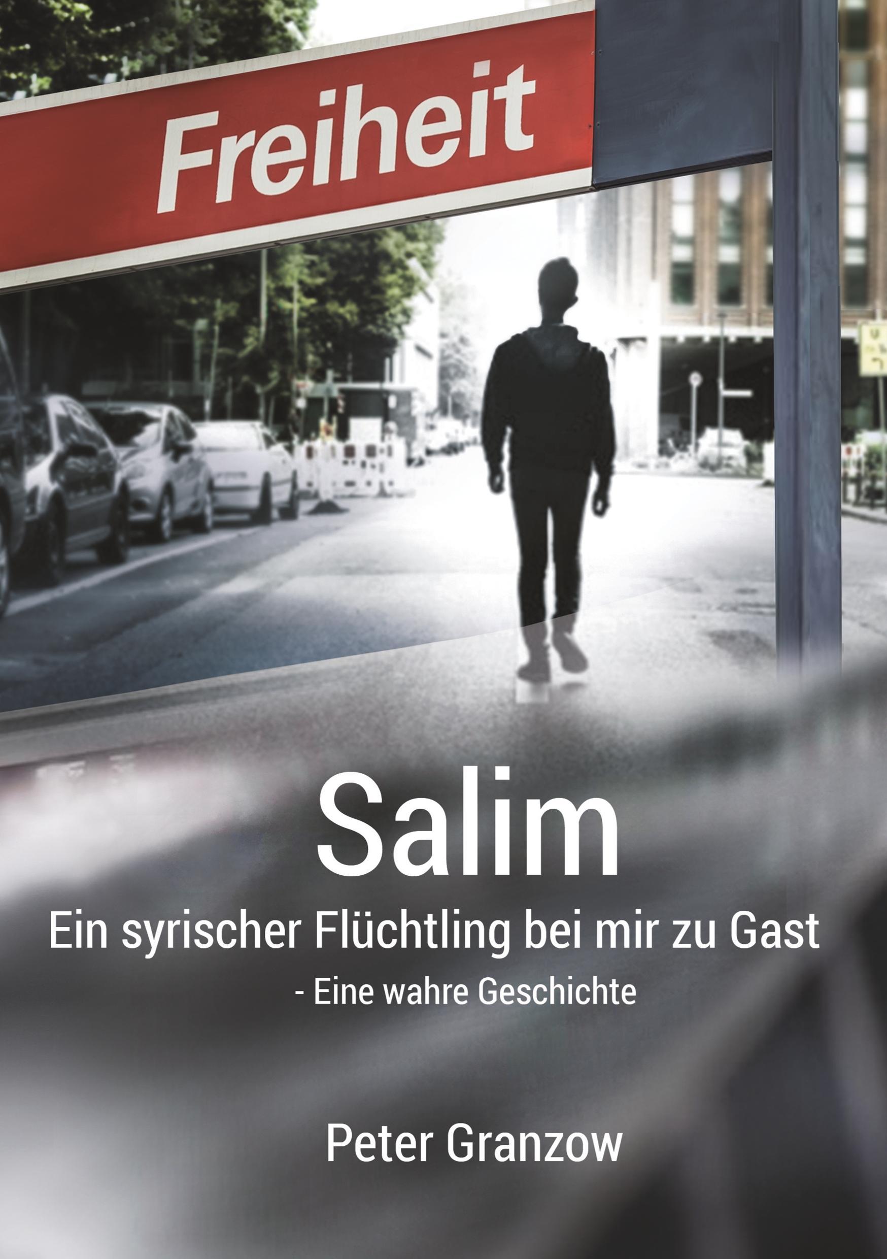 Vorderes Coverbild Salim - Ein syrischer Flüchtling bei mir zu Gast