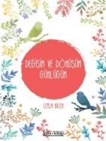 Vorderes Coverbild Degisim Ve Dönüsüm Günlügü