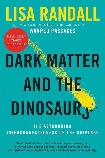 Vorderes Coverbild Dark Matter and the Dinosaurs