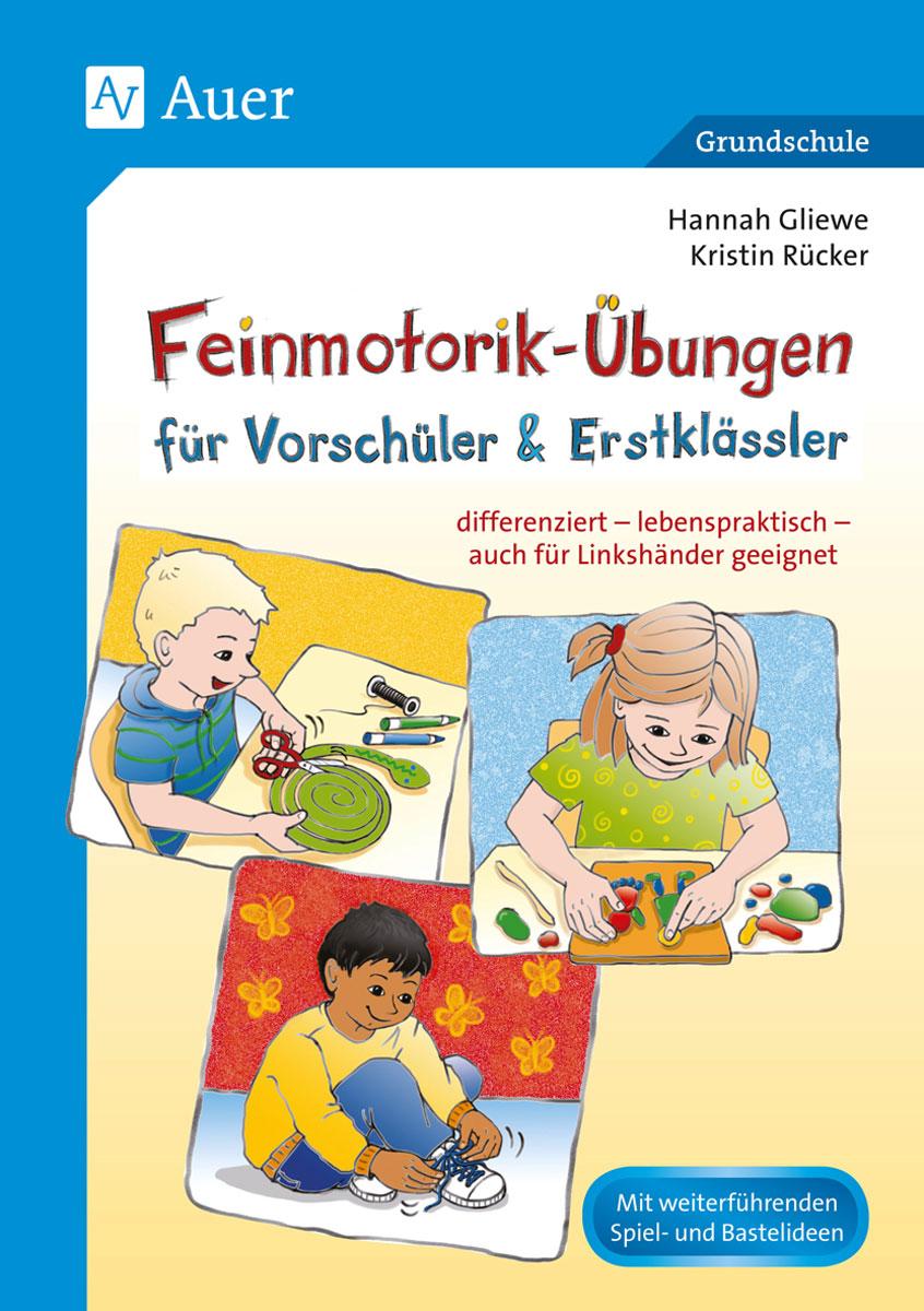 Vorderes Coverbild Feinmotorik-Übungen für Vorschüler & Erstklässler