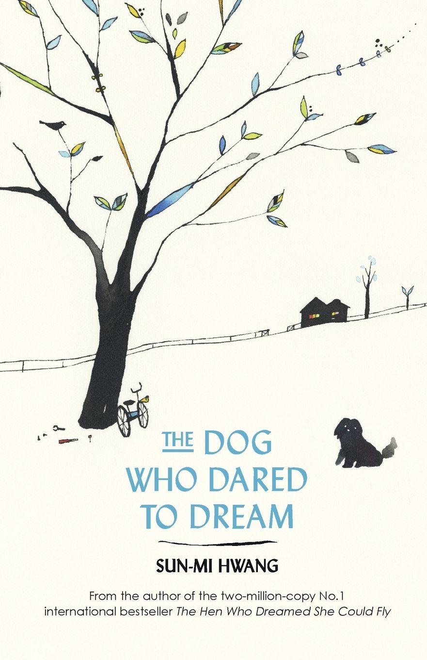Vorderes Coverbild The Dog Who Dared to Dream