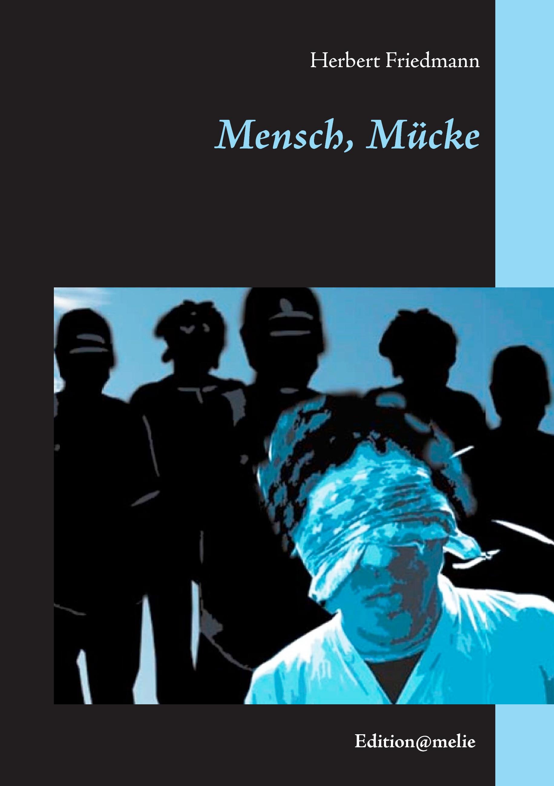 Vorderes Coverbild Mensch, Mücke