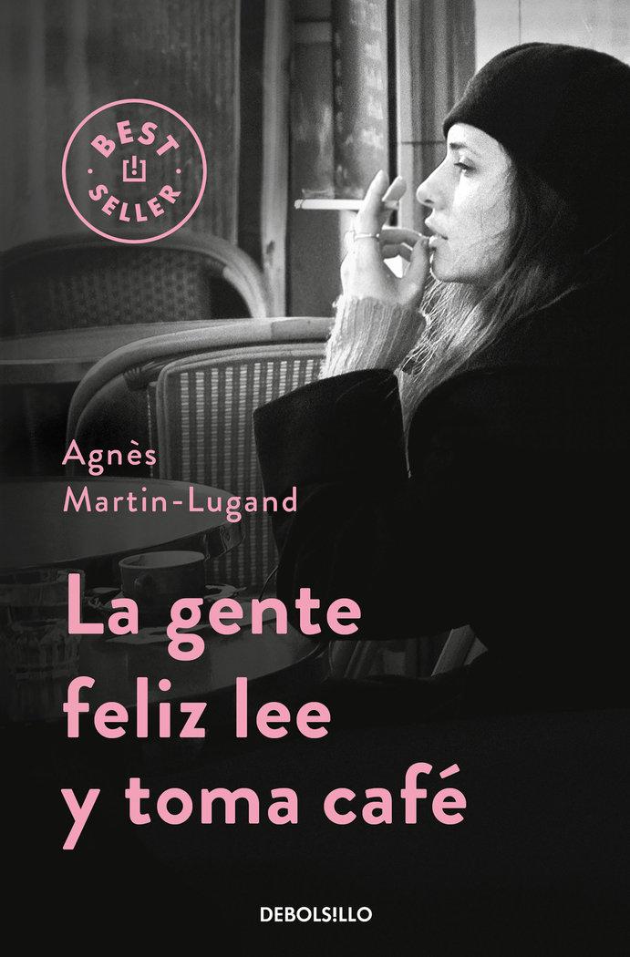 Vorderes Coverbild La gente feliz lee y toma café