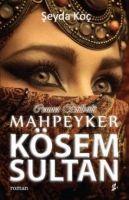 Vorderes Coverbild Cennet Bülbülü Mahpeyker Kösem Sultan