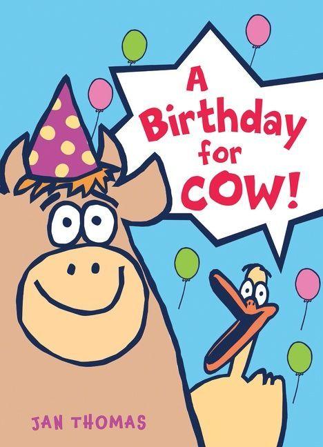 Vorderes Coverbild A Birthday for Cow!