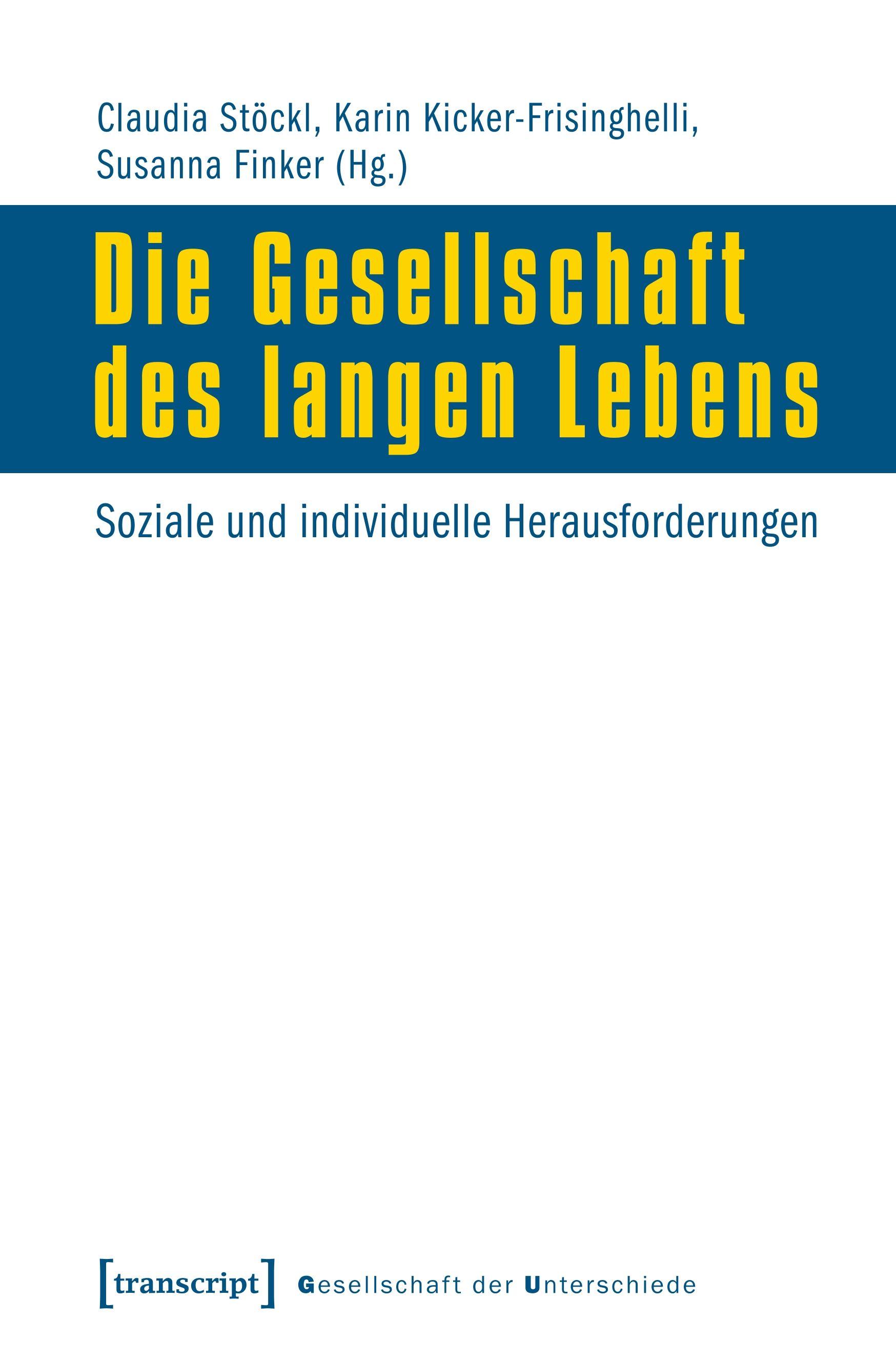 Vorderes Coverbild Die Gesellschaft des langen Lebens