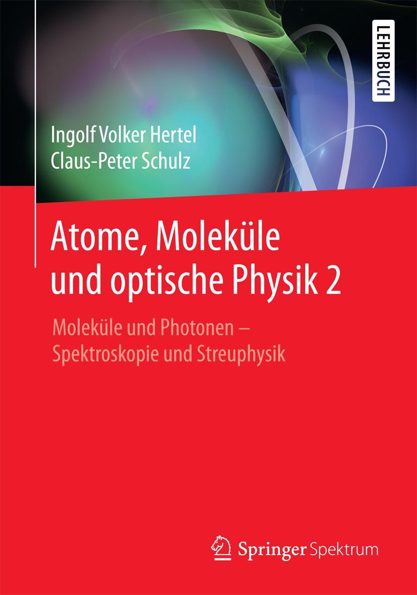 Vorderes Coverbild Atome, Moleküle und optische Physik 2