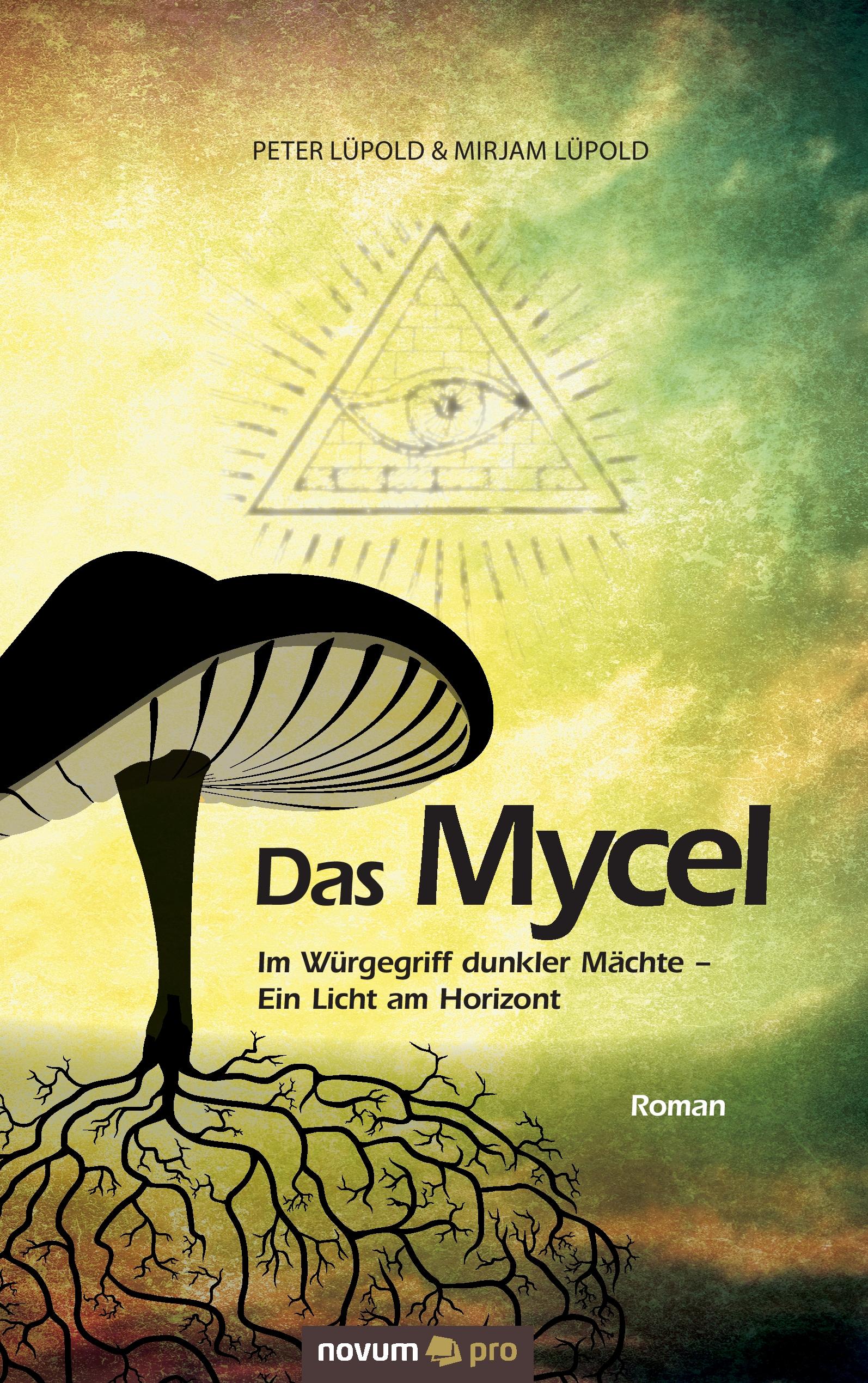 Vorderes Coverbild Das Mycel