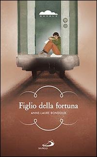 Vorderes Coverbild Figlio della fortuna