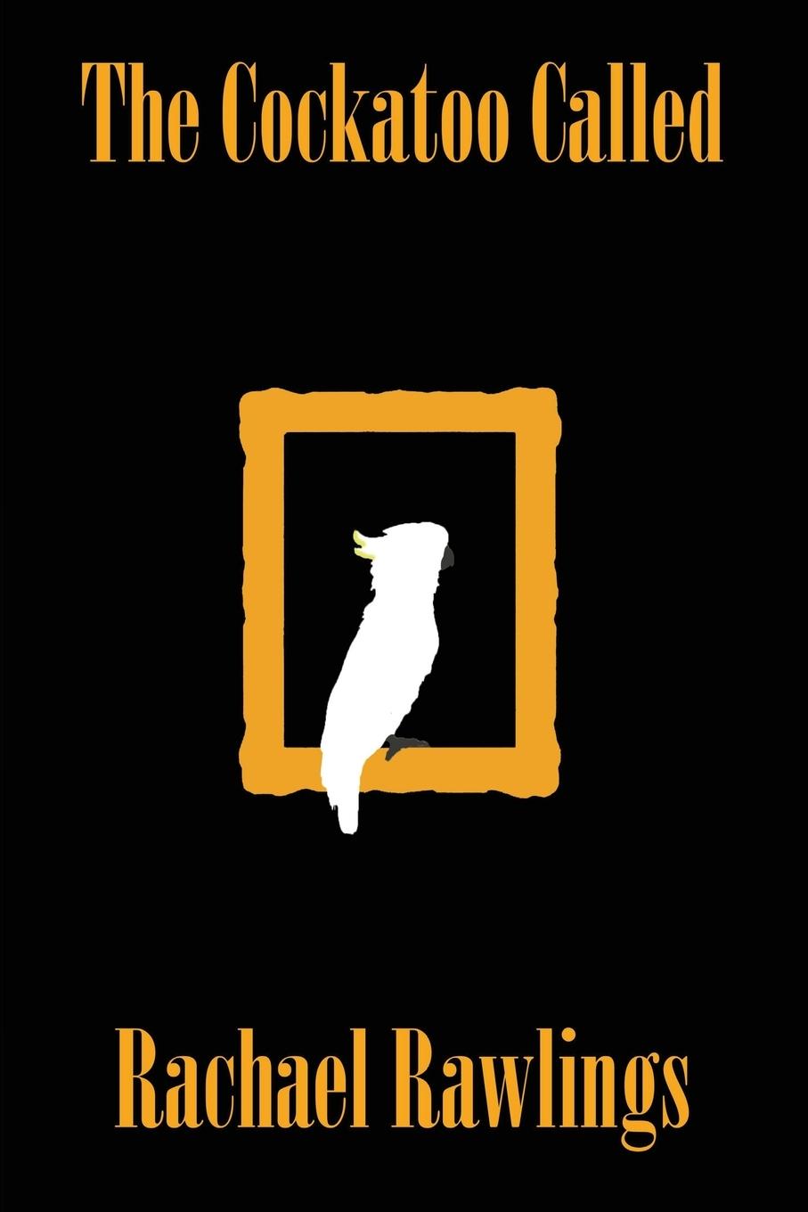 Vorderes Coverbild The Cockatoo Called