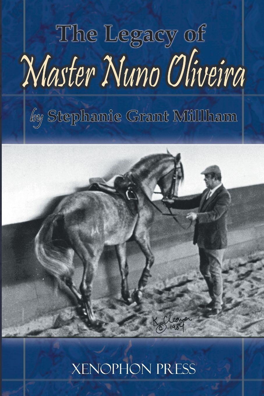 Vorderes Coverbild THE LEGACY OF MASTER NUNO OLIVEIRA