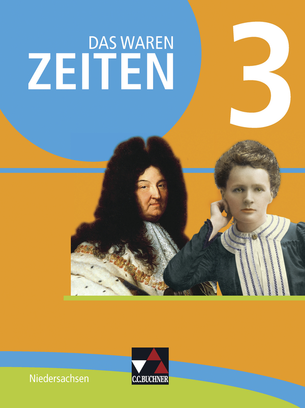 Vorderes Coverbild Das waren Zeiten 3 Schülerband  - Niedersachsen