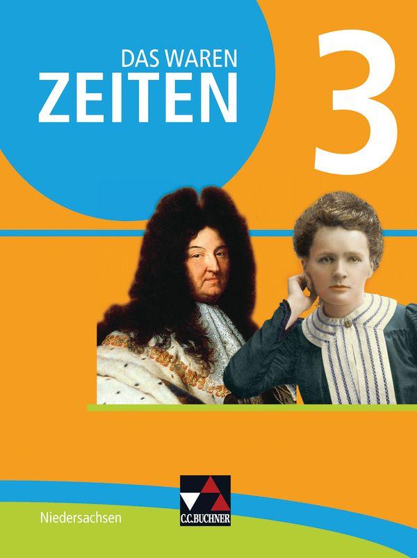 Vorderes Coverbild Das waren Zeiten 3 Schülerband  - Niedersachsen