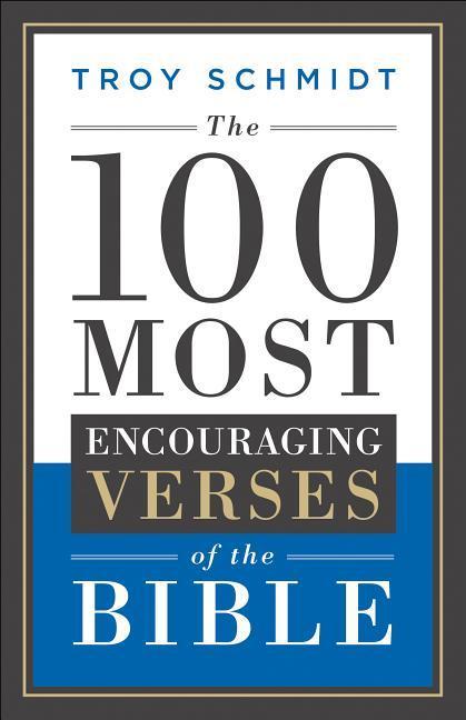 Vorderes Coverbild The 100 Most Encouraging Verses of the Bible