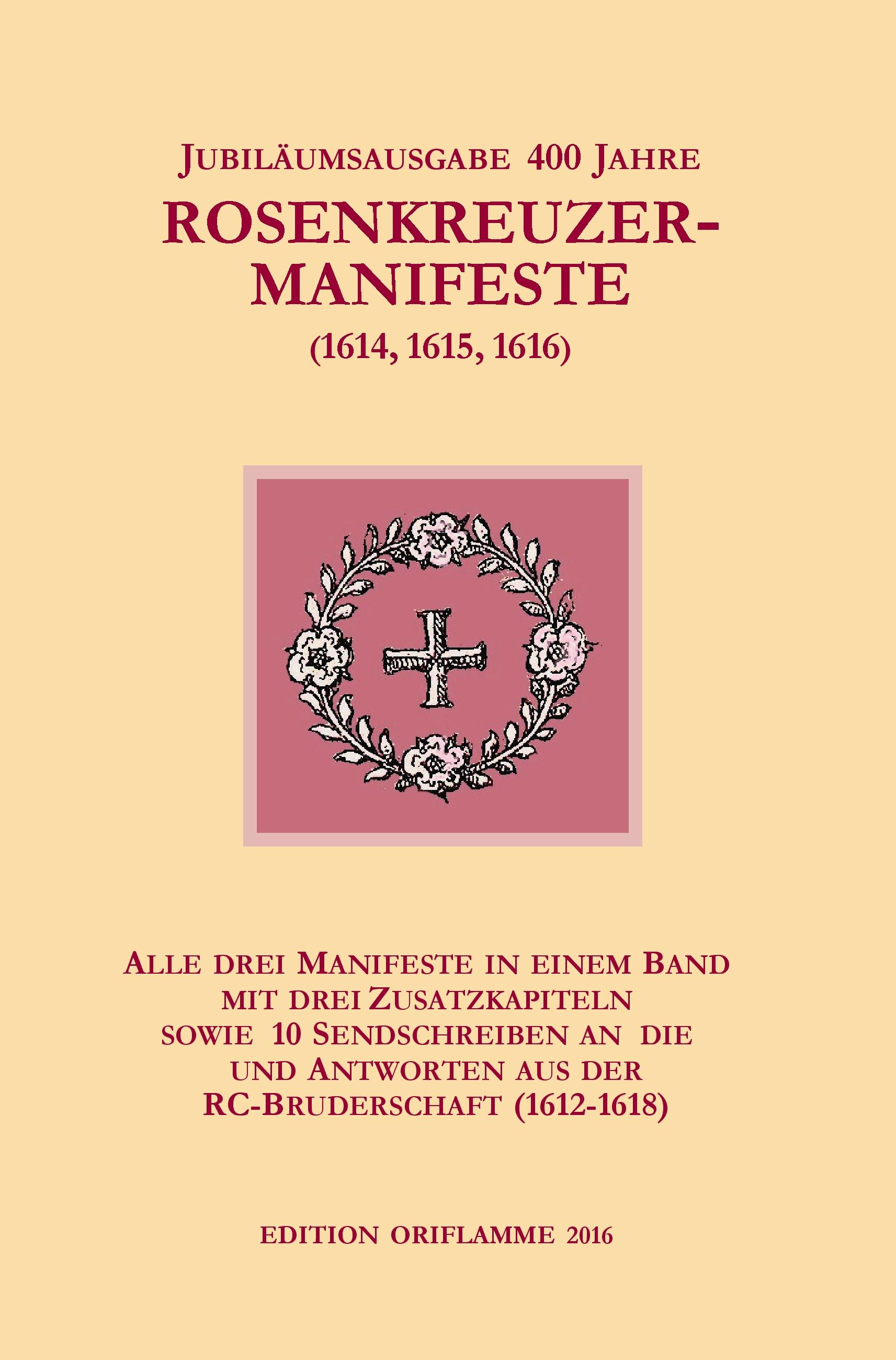 Vorderes Coverbild Jubiläumsausgabe 400 Jahre Rosenkreuzer-Manifeste (1614, 1615, 1616)