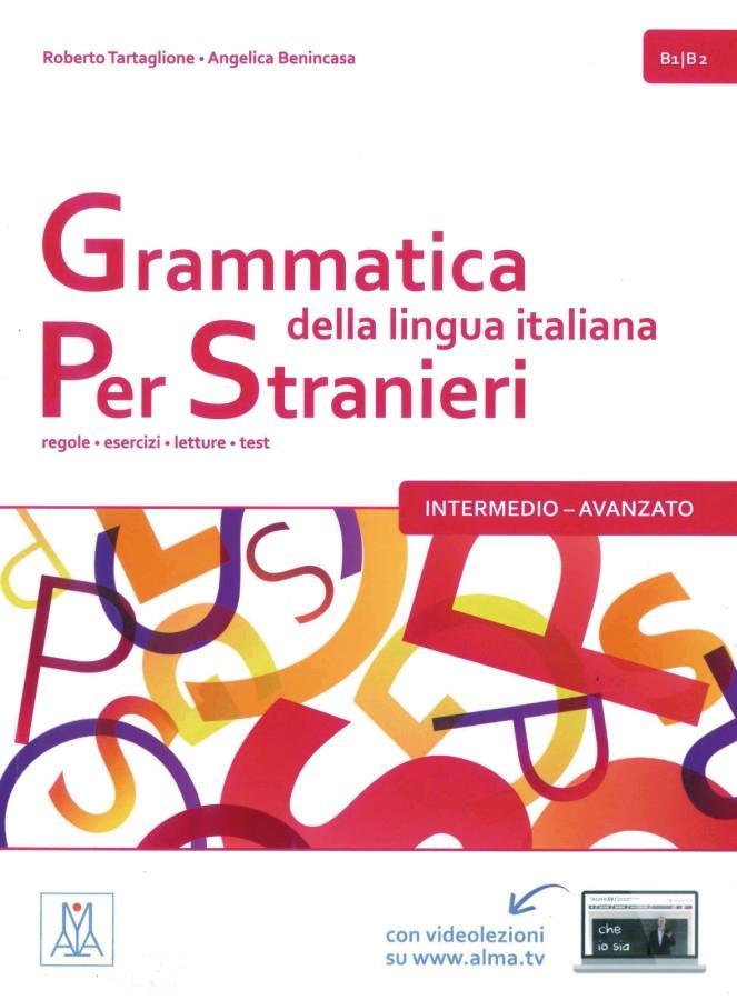 Vorderes Coverbild Grammatica della lingua italiana per stranieri - intermedio - avanzato