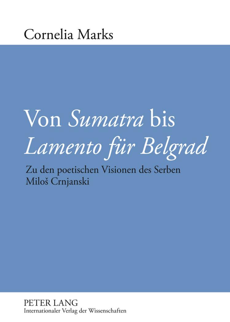 Vorderes Coverbild Von 'Sumatra' bis 'Lamento für Belgrad'