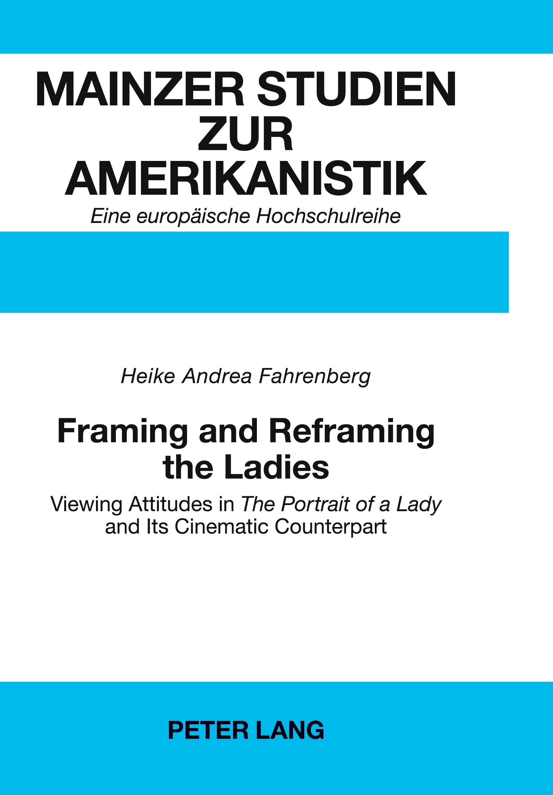 Vorderes Coverbild Framing and Reframing the Ladies