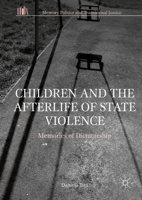Vorderes Coverbild Children and the Afterlife of State Violence