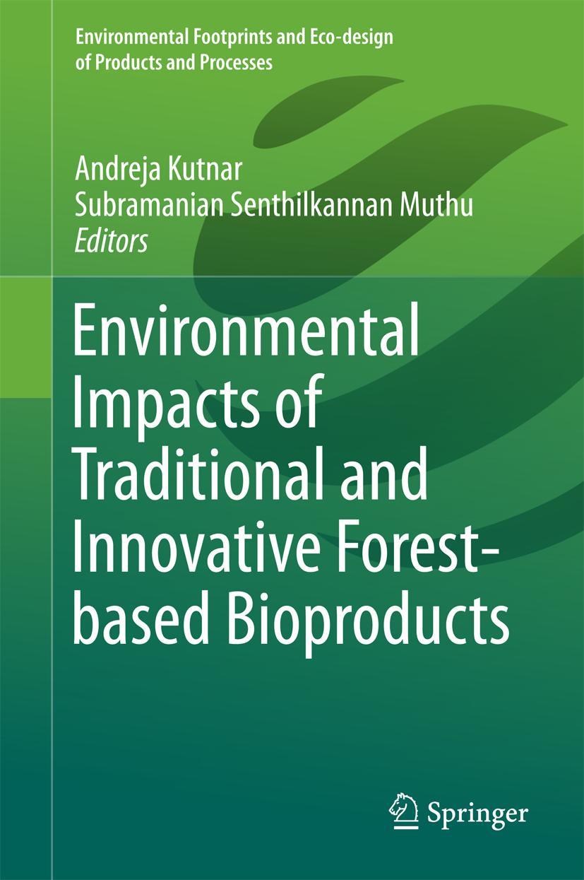 Vorderes Coverbild Environmental Impacts of Traditional and Innovative Forest-based Bioproducts