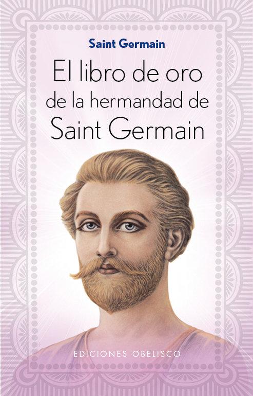 Vorderes Coverbild El libro de oro de la hermandad de Saint Germain