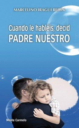 Vorderes Coverbild Cuando hableis, decid Padre Nuestro