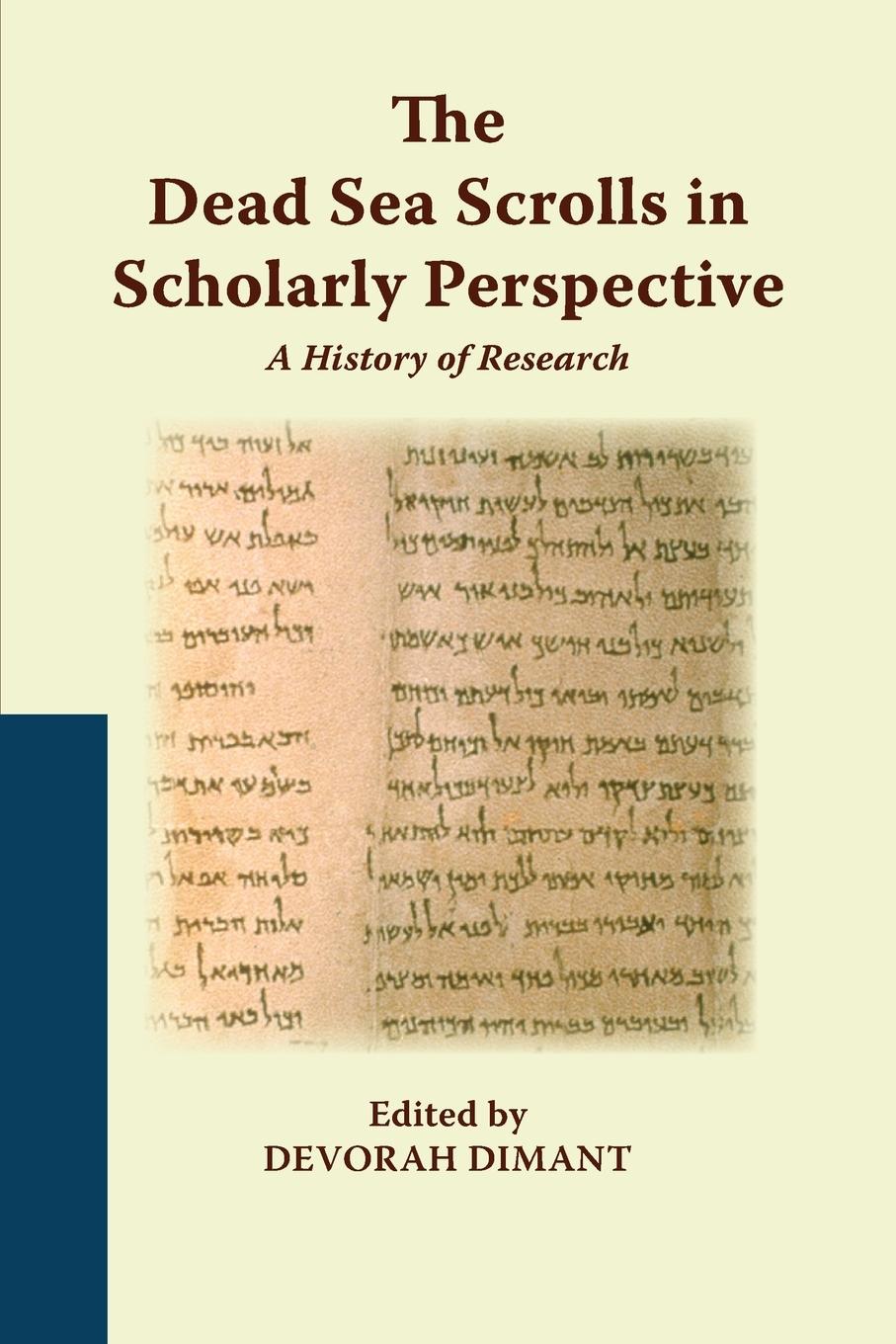 Vorderes Coverbild The Dead Sea Scrolls in Scholarly Perspective