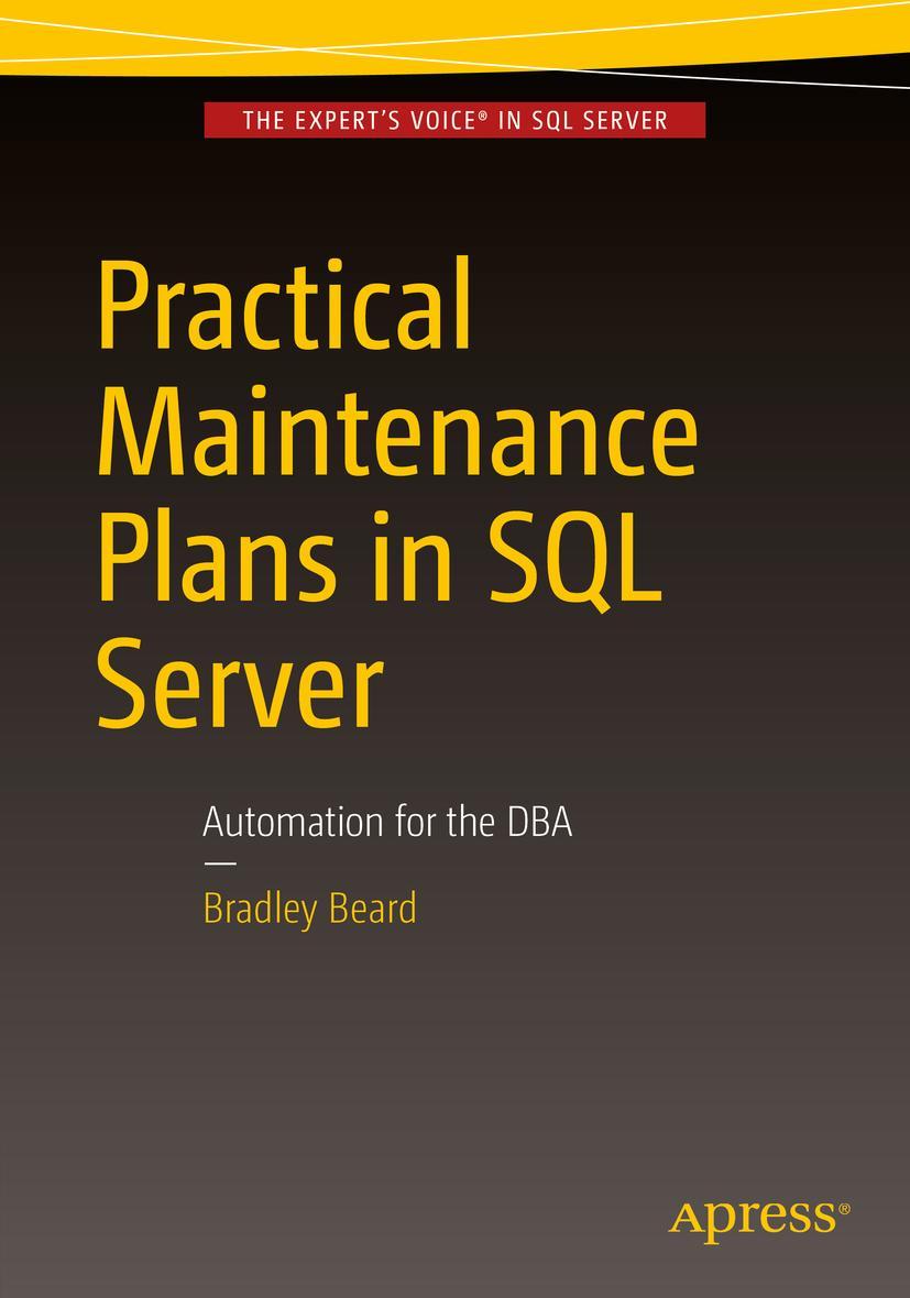 Vorderes Coverbild Practical Maintenance Plans in SQL Server