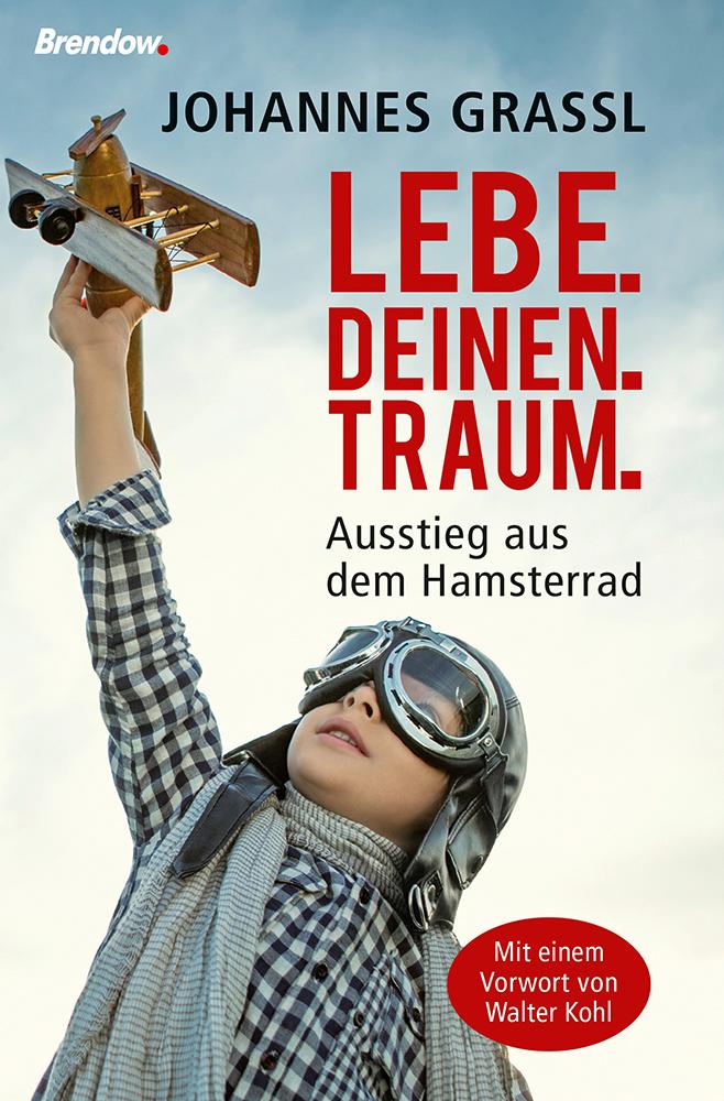Vorderes Coverbild Lebe.deinen.Traum.