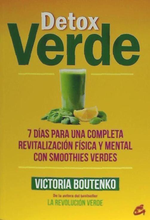 Vorderes Coverbild Detox verde : 7 días para una completa revitalización física y mental con smoothies verdes