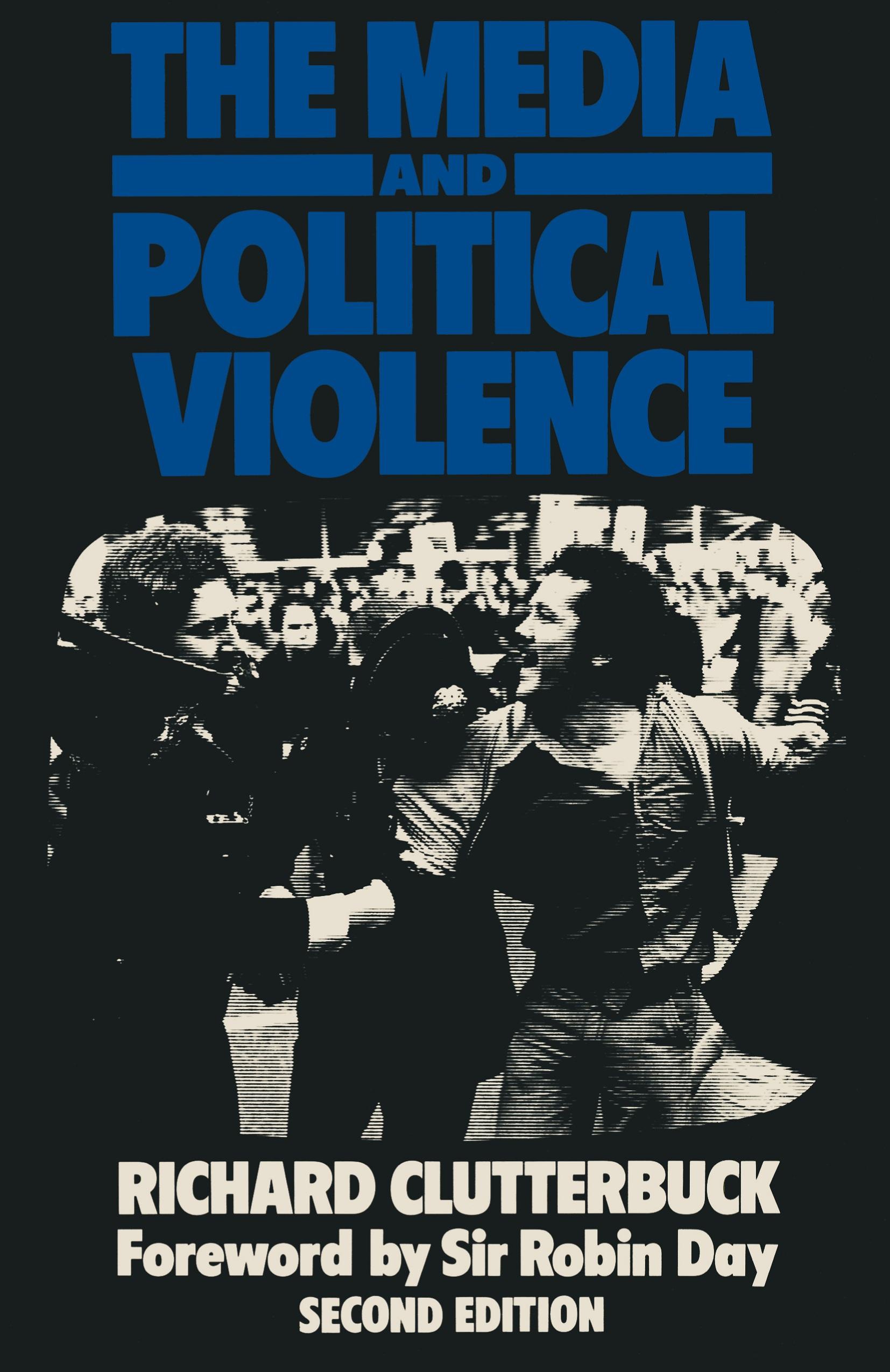 Vorderes Coverbild The Media and Political Violence