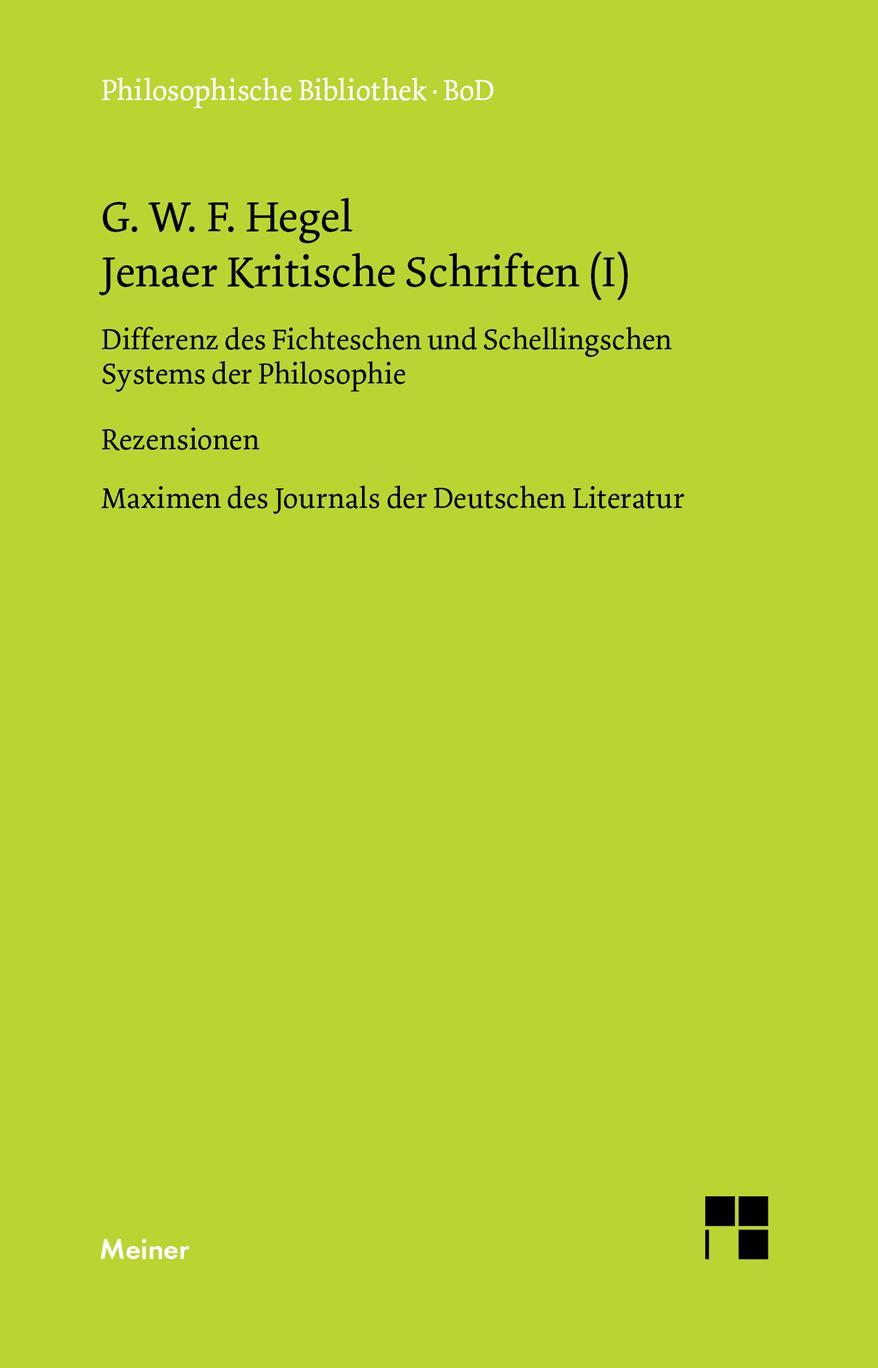 Vorderes Coverbild Jenaer Kritische Schriften / Jenaer Kritische Schriften (I)