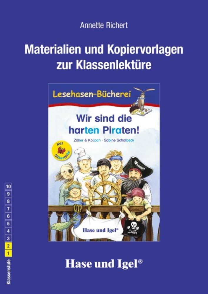 Vorderes Coverbild Wir sind die harten Piraten! / Silbenhilfe. Begleitmaterial