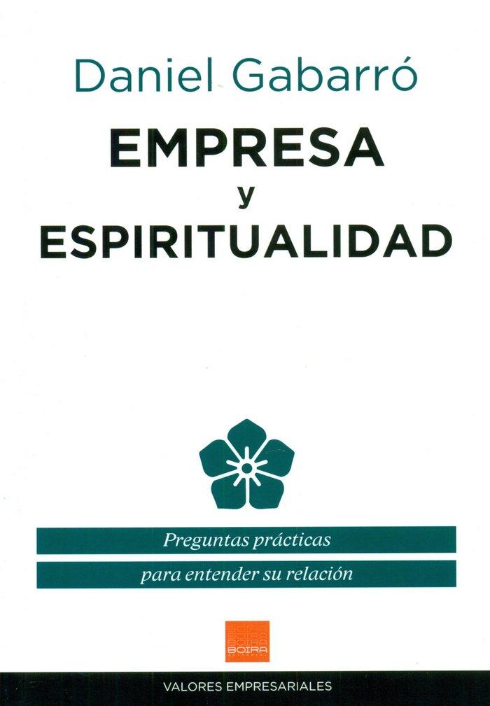 Vorderes Coverbild Empresa y espiritualidad : preguntas prácticas para entender su relación