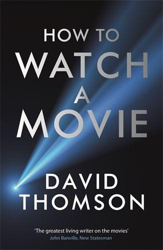 Vorderes Coverbild How to Watch a Movie