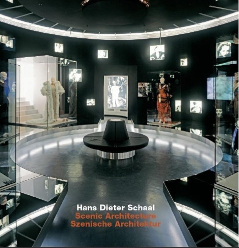 Vorderes Coverbild Hans Dieter Schaal. Scenic Architecture / Szenische Architektur