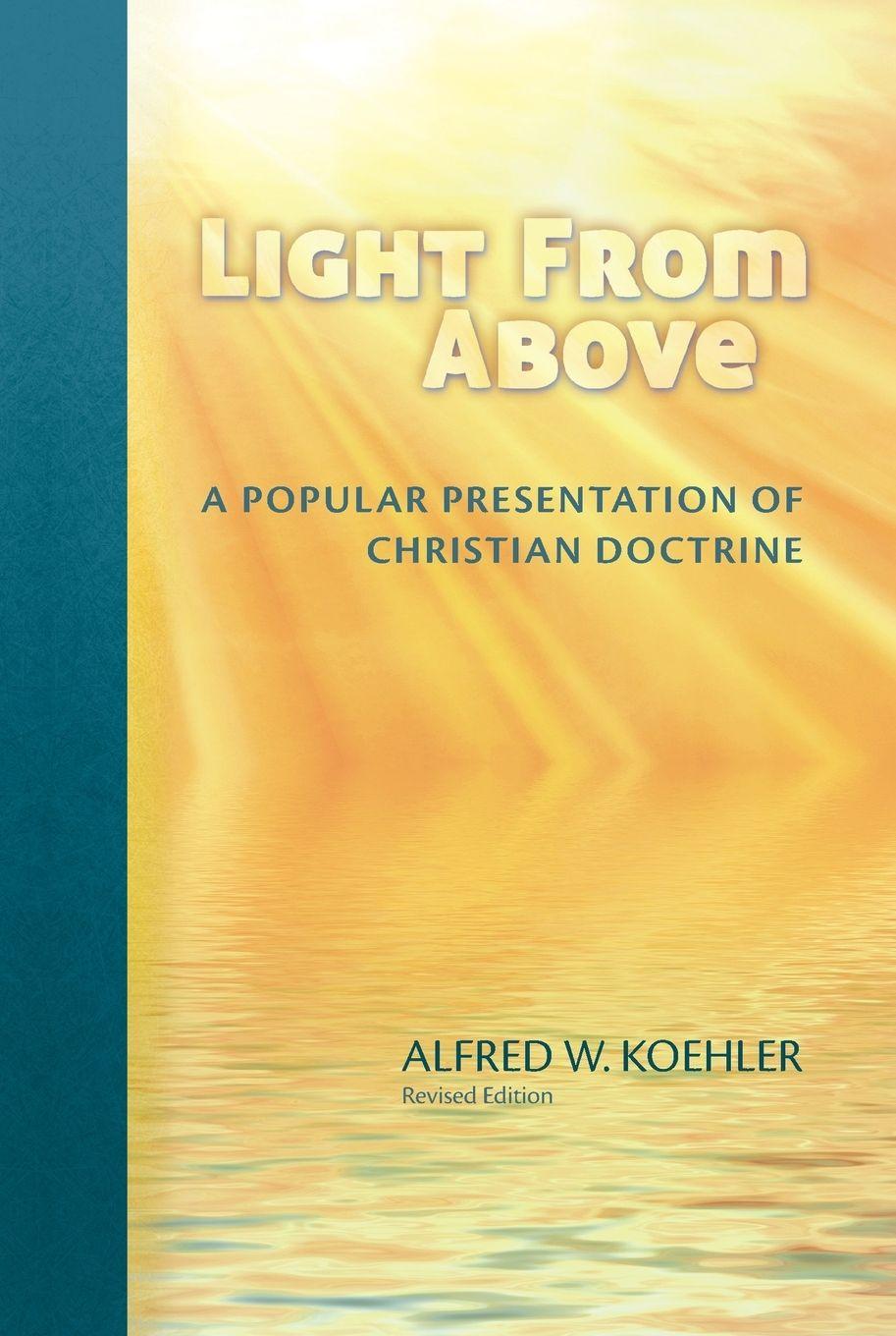Vorderes Coverbild Light from Above - Revised Edition (Revised)