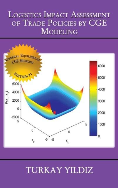 Vorderes Coverbild Logistics Impact Assessment of Trade Policies by CGE Modeling