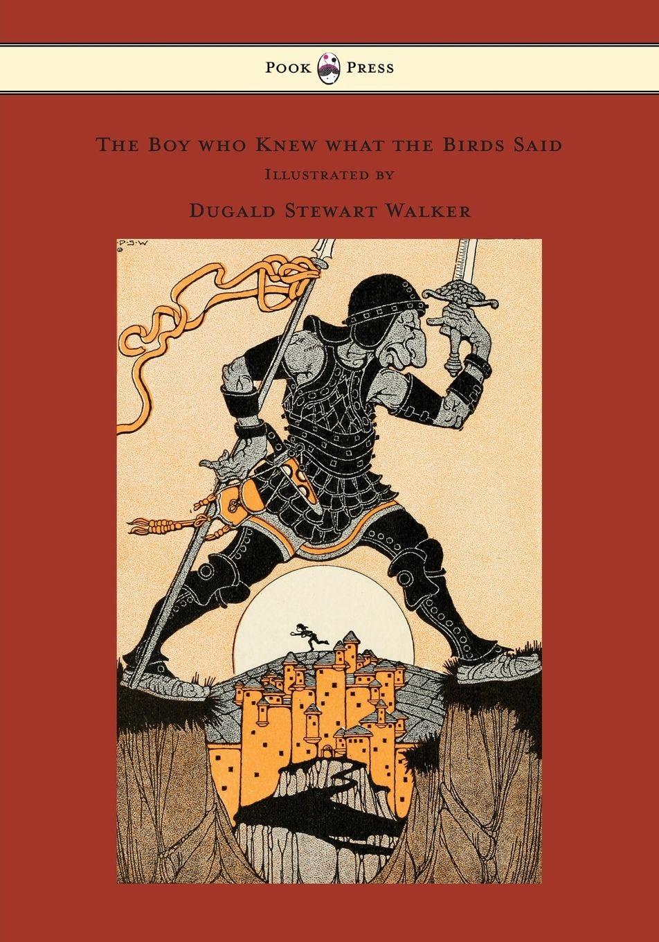 Vorderes Coverbild The Boy who Knew what the Birds Said - Illustrated by Dugald Stewart Walker