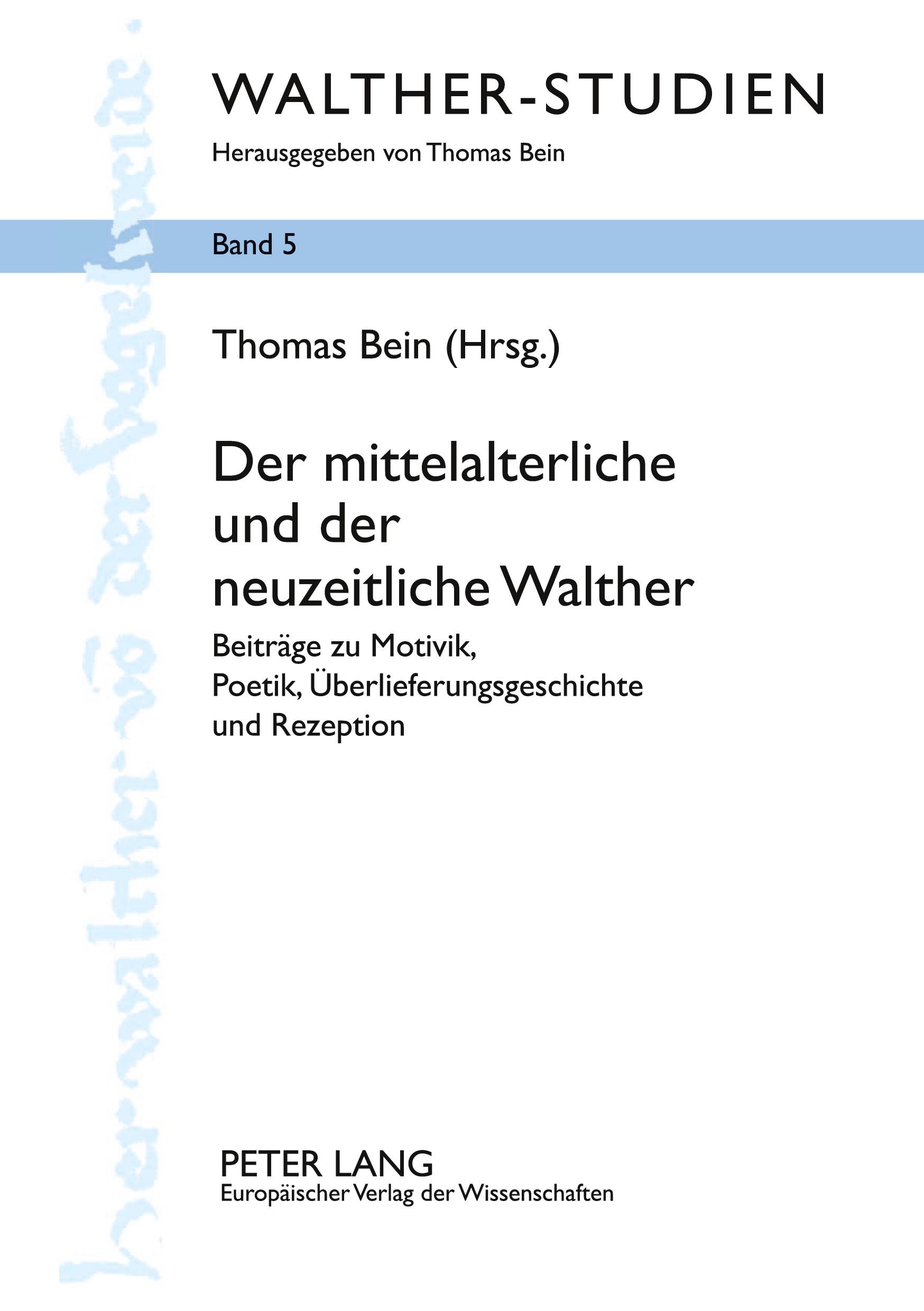 Vorderes Coverbild Der mittelalterliche und der neuzeitliche Walther