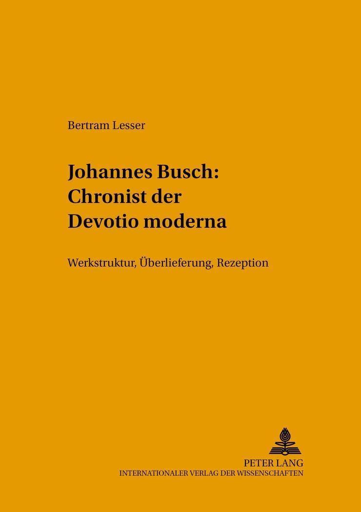 Vorderes Coverbild Johannes Busch: Chronist der Devotio moderna