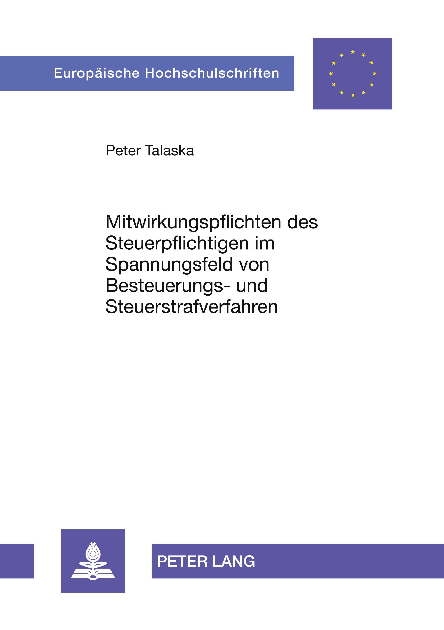 Vorderes Coverbild Mitwirkungspflichten des Steuerpflichtigen im Spannungsfeld von Besteuerungs- und Steuerstrafverfahren