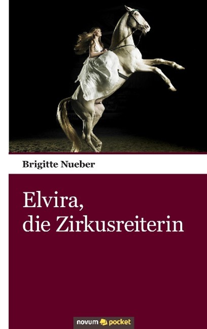 Vorderes Coverbild Elvira, die Zirkusreiterin