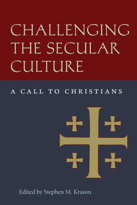 Vorderes Coverbild Challenging the Secular Culture