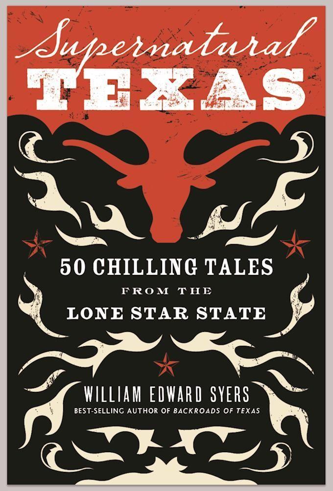 Vorderes Coverbild Supernatural Texas: 50 Chilling Tales from the Lone Star State
