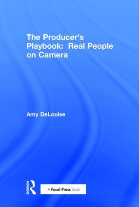 Vorderes Coverbild The Producer's Playbook: Real People on Camera