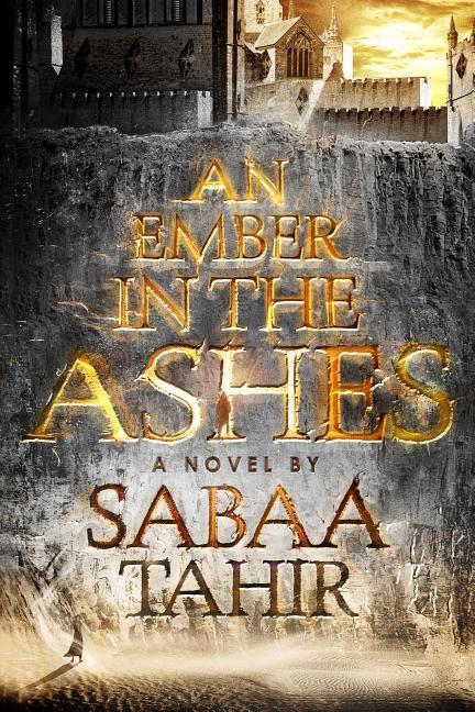 Vorderes Coverbild An Ember in the Ashes