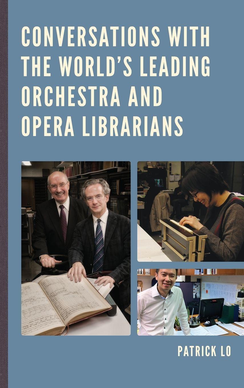 Vorderes Coverbild Conversations with the World's Leading Orchestra and Opera Librarians