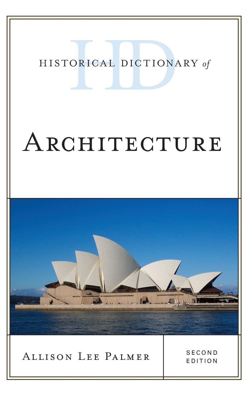 Vorderes Coverbild Historical Dictionary of Architecture